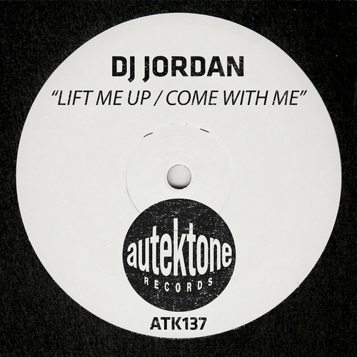 DJ Jordan - Lift Me Up _ Come With Me [ATK137]